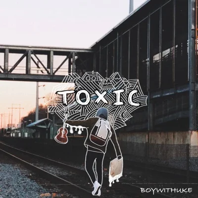 BoyWithUke - Toxic 앨범 커버