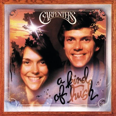Carpenters - There's A Kind Of Hush 앨범 커버