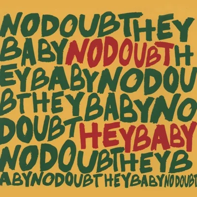 No Doubt - Hey Baby 앨범 커버
