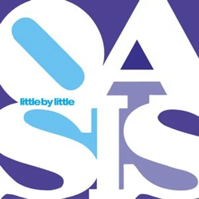 Oasis - Little By Little 앨범 커버