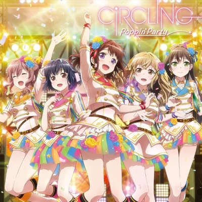 포핀파티 - CiRCLING ("Bang Dream!"OST) 앨범 커버