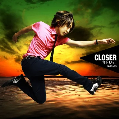이노우에 조 - CLOSER ("NARUTO-나루토- 질풍전"OP) 앨범 커버