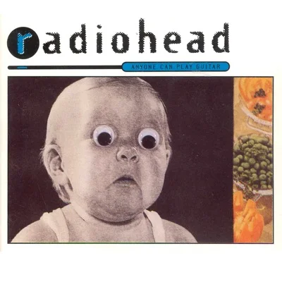 Radiohead - Anyone Can Play Guitar 앨범 커버