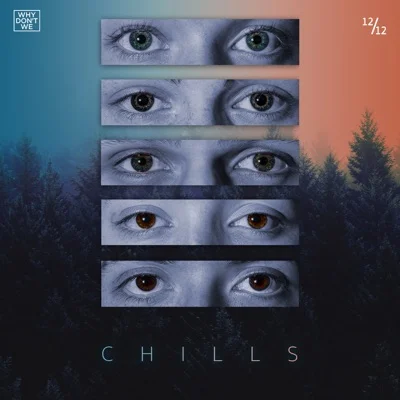Why Don't We - Chills 앨범 커버