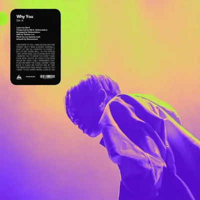 Sik-K - WHY YOU? (Prod. GXXD) 앨범 커버