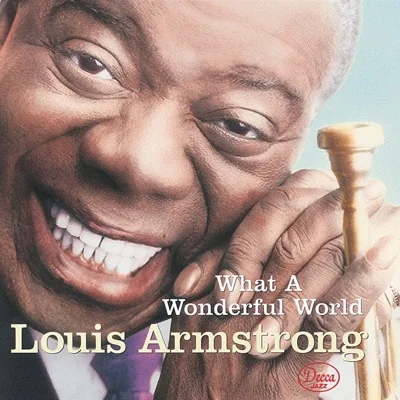 Louis Armstrong - What a wonderful world 앨범 커버