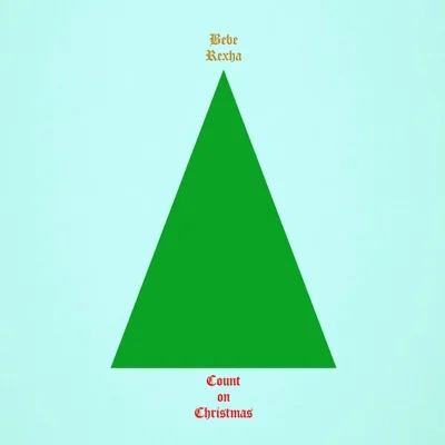 Bebe Rexha - Count on Christmas 앨범 커버