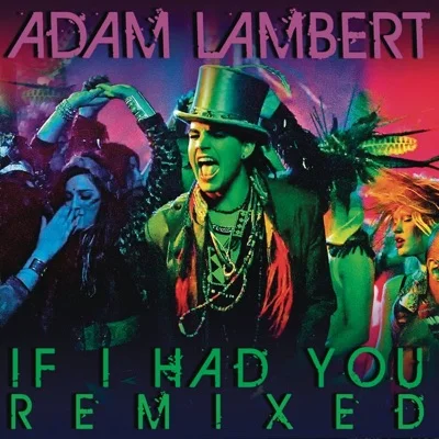 Adam Lambert - If I Had You 앨범 커버